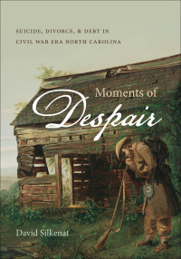 Cover image: Moments of Despair 9781469615325