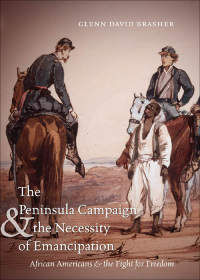 Imagen de portada: The Peninsula Campaign and the Necessity of Emancipation 9781469617503