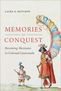 Cover image: Memories of Conquest 9780807835371