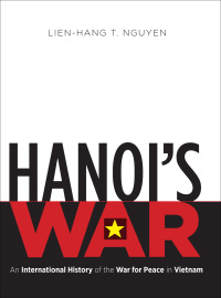 صورة الغلاف: Hanoi's War 9781469628356