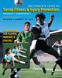 Cover image: The Complete Guide to Soccer Fitness and Injury Prevention 9780807858578