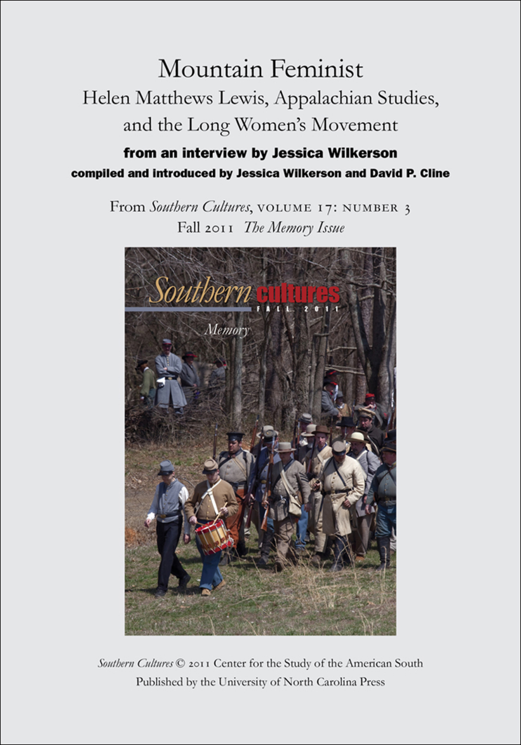 Mountain Feminist: Helen Matthews Lewis, Appalachian Studies, and the Long Women’s Movement An article from Southern Cultures 17:3, The Memory Issue