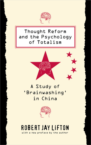 Imagen de portada: Thought Reform and the Psychology of Totalism 9780807842539