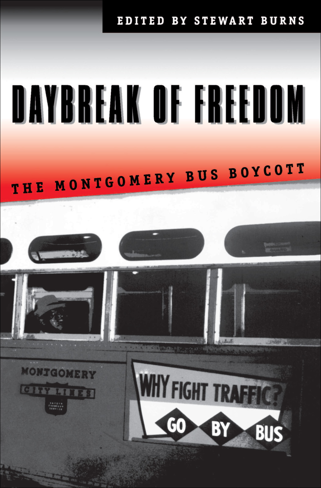Daybreak of Freedom The Montgomery Bus Boycott