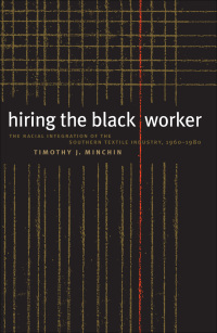 表紙画像: Hiring the Black Worker 9780807824702