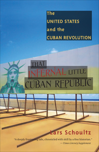 Cover image: That Infernal Little Cuban Republic 9780807832608