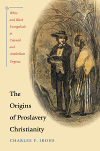 Imagen de portada: The Origins of Proslavery Christianity 9780807858776