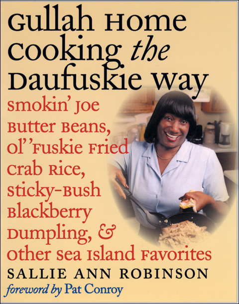 Gullah Home Cooking the Daufuskie Way: Smokin' Joe Butter Beans, Ol' 'Fuskie Fried Crab Rice, Sticky-Bush Blackberry Dumpling, and Other Sea Island Favorites - FULL INSTANT DOWNLOAD | PDF DOCX EPUB