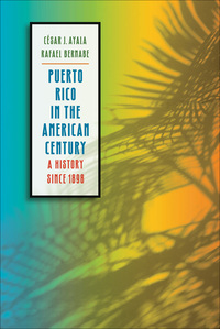 Imagen de portada: Puerto Rico in the American Century 9780807859544