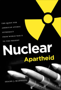 Cover image: Nuclear Apartheid 9780807833551