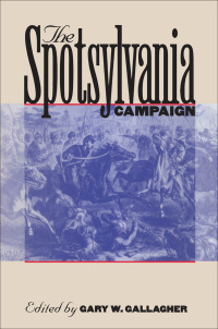 Cover image: The Spotsylvania Campaign 9780807871324