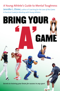 Cover image: Bring Your "A" Game 9780807833476