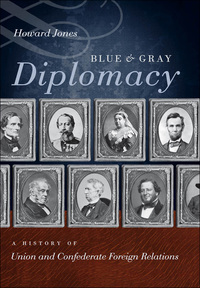 Cover image: Blue and Gray Diplomacy 9780807833490