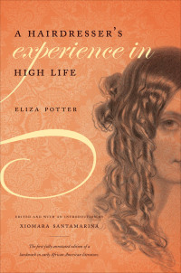 Cover image: A Hairdresser's Experience in High Life 9780807833353