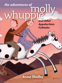 صورة الغلاف: The Adventures of Molly Whuppie and Other Appalachian Folktales 9780807831632