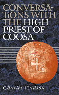 Imagen de portada: Conversations with the High Priest of Coosa 9780807854211
