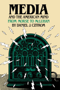 Cover image: Media and the American Mind 9780807841075