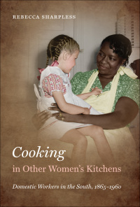 表紙画像: Cooking in Other Women’s Kitchens 9781469606866