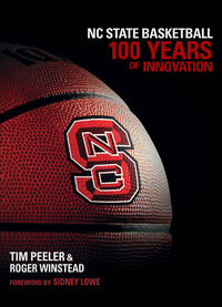 Cover image: NC State Basketball: 100 Years of Innovation 9780807834473