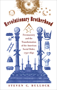 Imagen de portada: Revolutionary Brotherhood 9780807822821