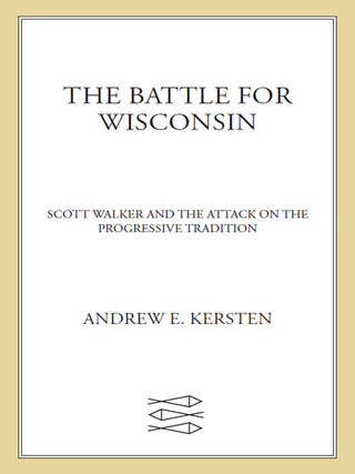 Cover image: The Battle for Wisconsin 9780809029402