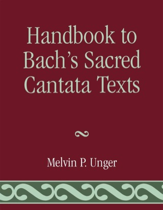 Cover image: Handbook to Bach's Sacred Cantata Texts 9780810829794