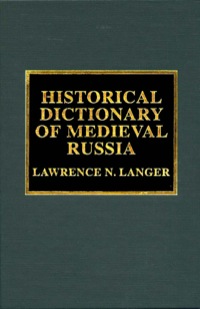 Cover image: Historical Dictionary of Medieval Russia 9780810840805