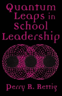 Cover image: Quantum Leaps in School Leadership 9780810842175