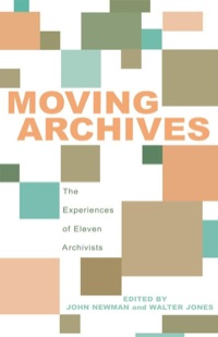 Cover image: Moving Archives 9780810845008