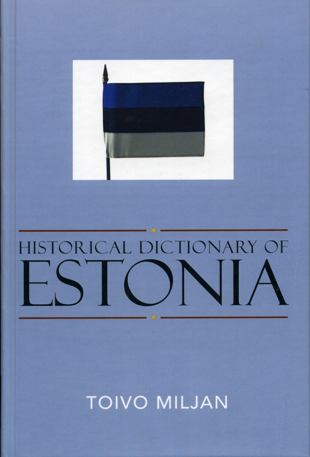 Historical Dictionary of Estonia
