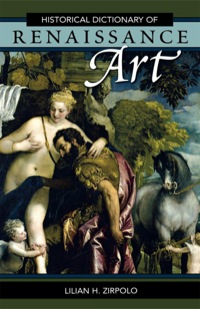 Cover image: Historical Dictionary of Renaissance Art 9780810849082