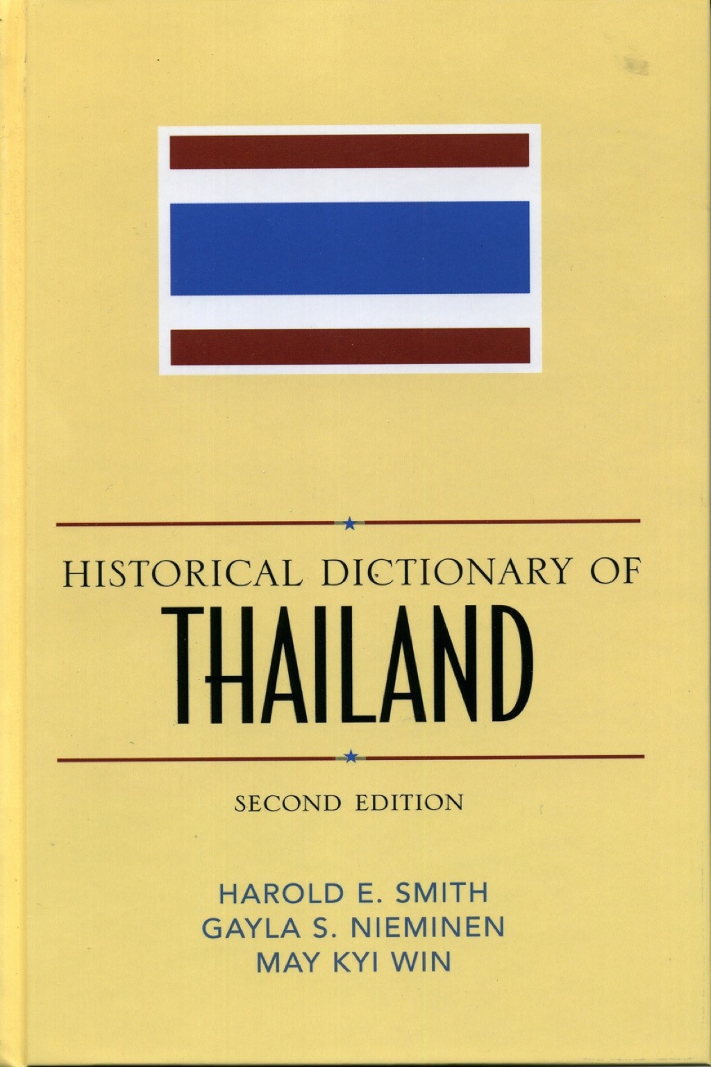 Historical Dictionary of Thailand 2nd Edition