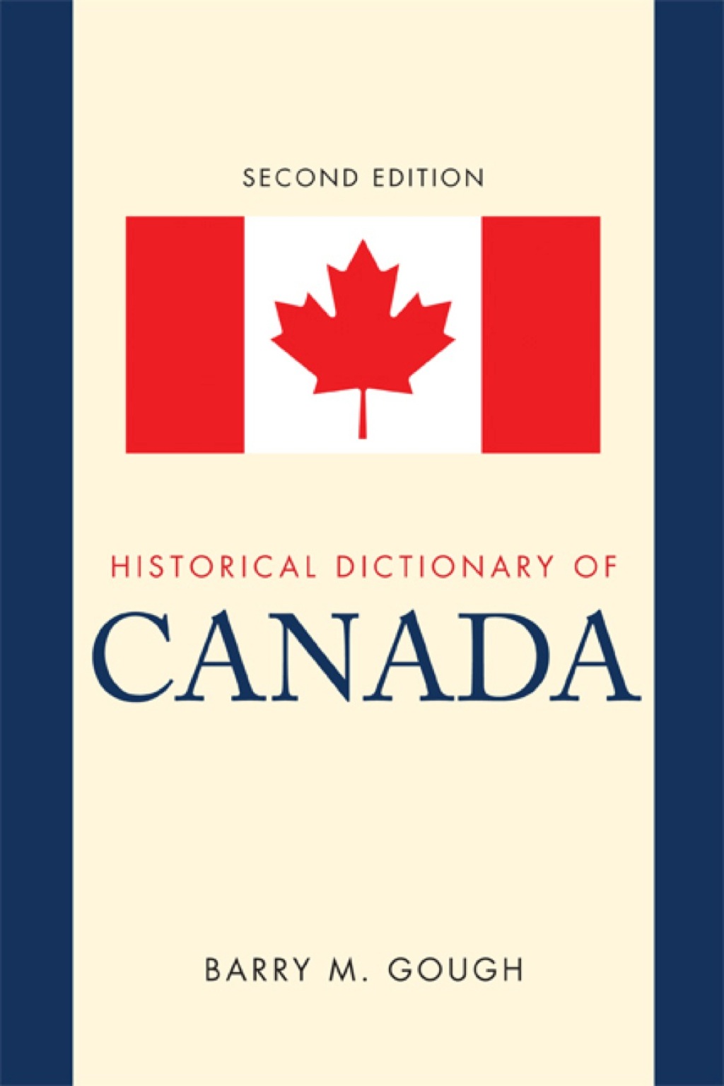 Historical Dictionary of Canada 2nd Edition