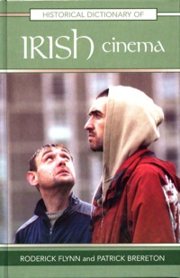 Cover image: Historical Dictionary of Irish Cinema 9780810855571