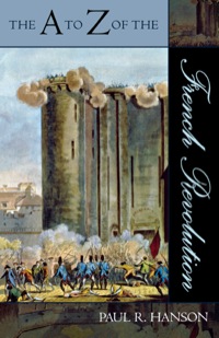 Cover image: The A to Z of the French Revolution 9780810855939