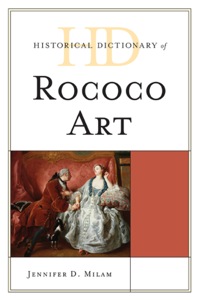 Cover image: Historical Dictionary of Rococo Art 9780810861831