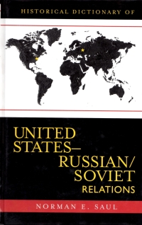Titelbild: Historical Dictionary of United States-Russian/Soviet Relations 9780810855373