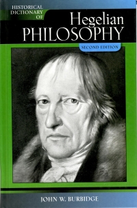 Omslagafbeelding: Historical Dictionary of Hegelian Philosophy 2nd edition 9780810860513