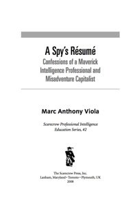 Immagine di copertina: A Spy's Resume 9780810860988