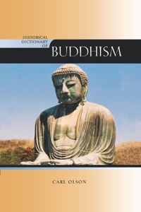 Omslagafbeelding: Historical Dictionary of Buddhism 9780810857711