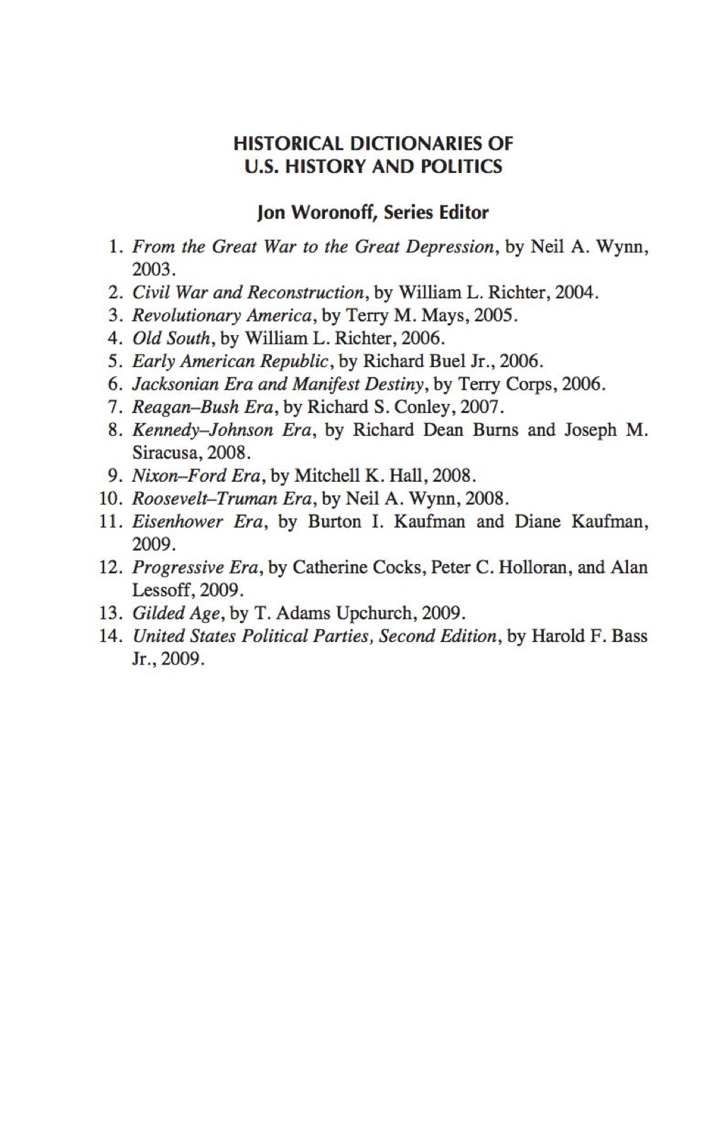 Historical Dictionary of United States Political Parties 2nd Edition
    Newer Edition Available