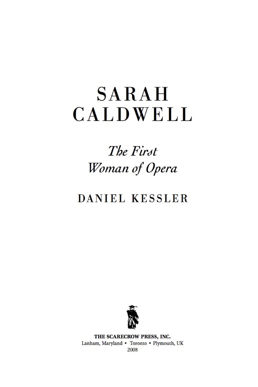 ISBN 9780810859470 product image for Sarah Caldwell - 1st Edition (eBook Rental) | upcitemdb.com