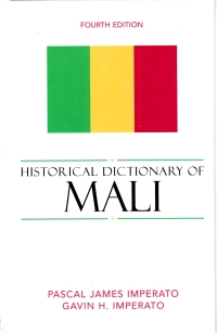 Cover image: Historical Dictionary of Mali 4th edition 9780810856035