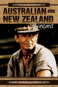 Titelbild: Historical Dictionary of Australian and New Zealand Cinema 9780810854598