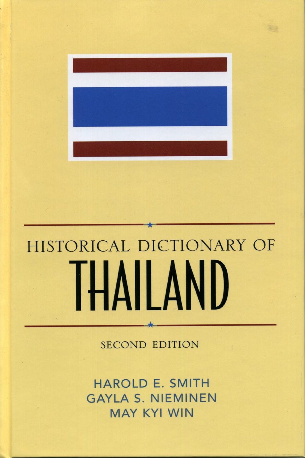 Historical Dictionary of Thailand 2nd Edition