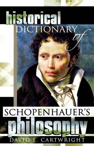 Imagen de portada: Historical Dictionary of Schopenhauer's Philosophy 9780810853249
