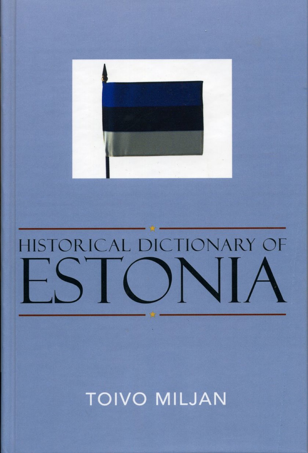 Historical Dictionary of Estonia