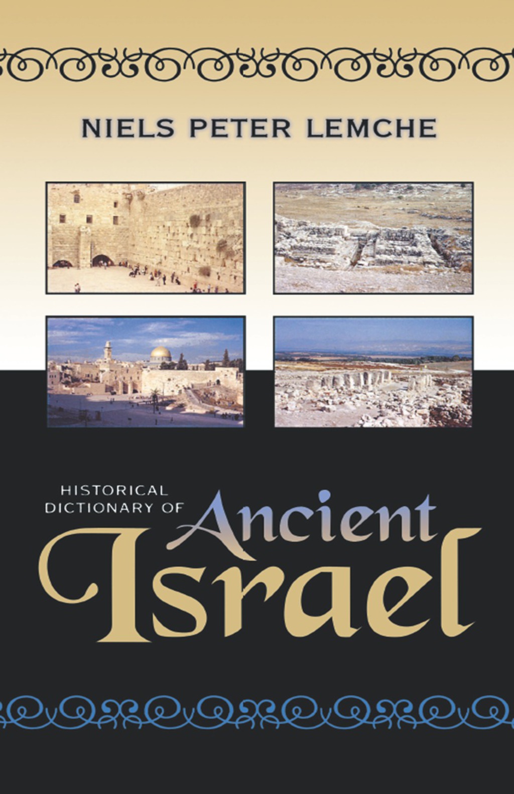 Historical Dictionary of Ancient Israel