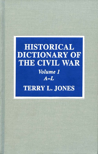 Cover image: Historical Dictionary of the Civil War 2nd edition 9780810841123