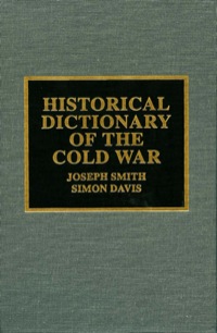 صورة الغلاف: Historical Dictionary of the Cold War 9780810837096
